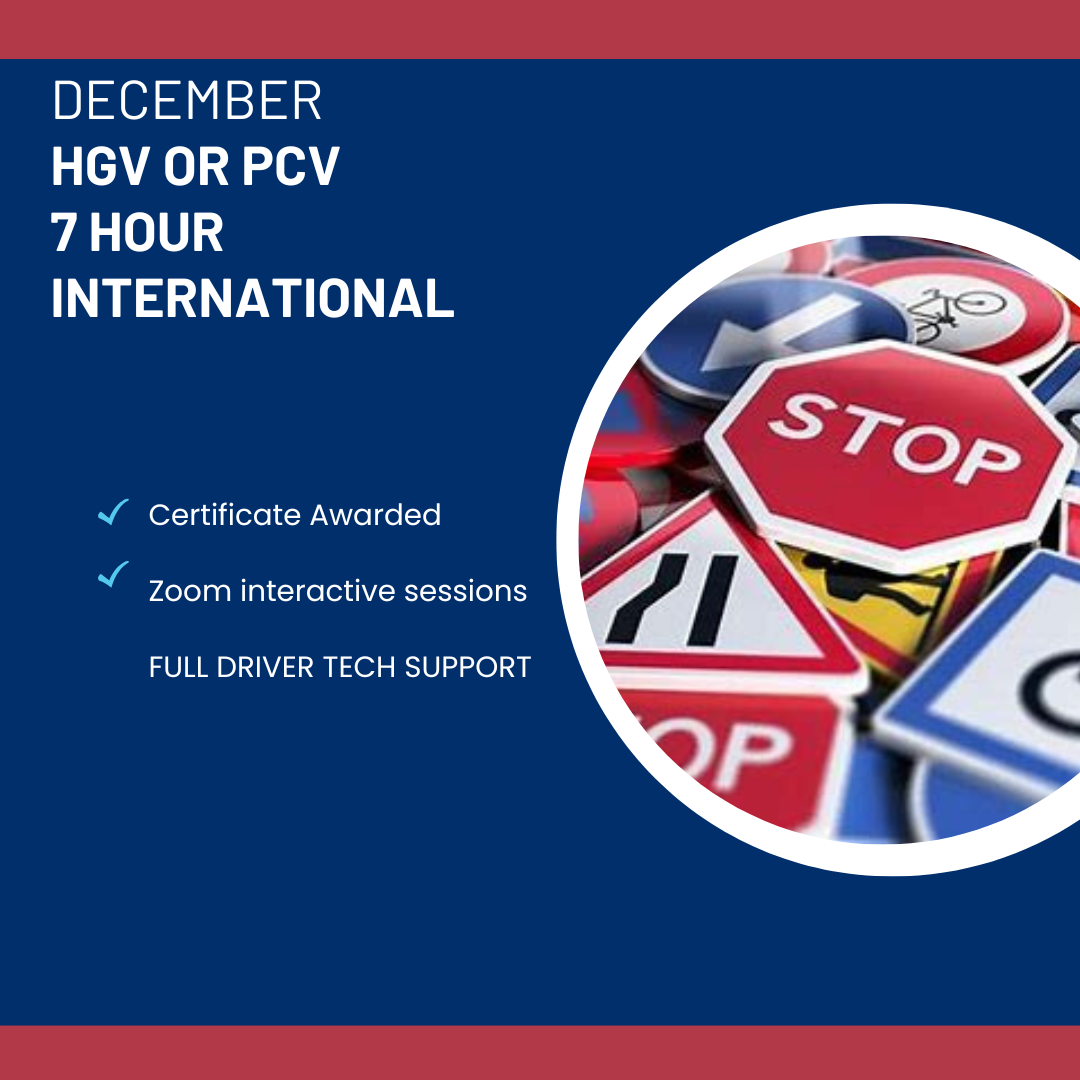 8: DECEMBER CPC Card Renewal 7 Hours Courses Both HGV or PCV